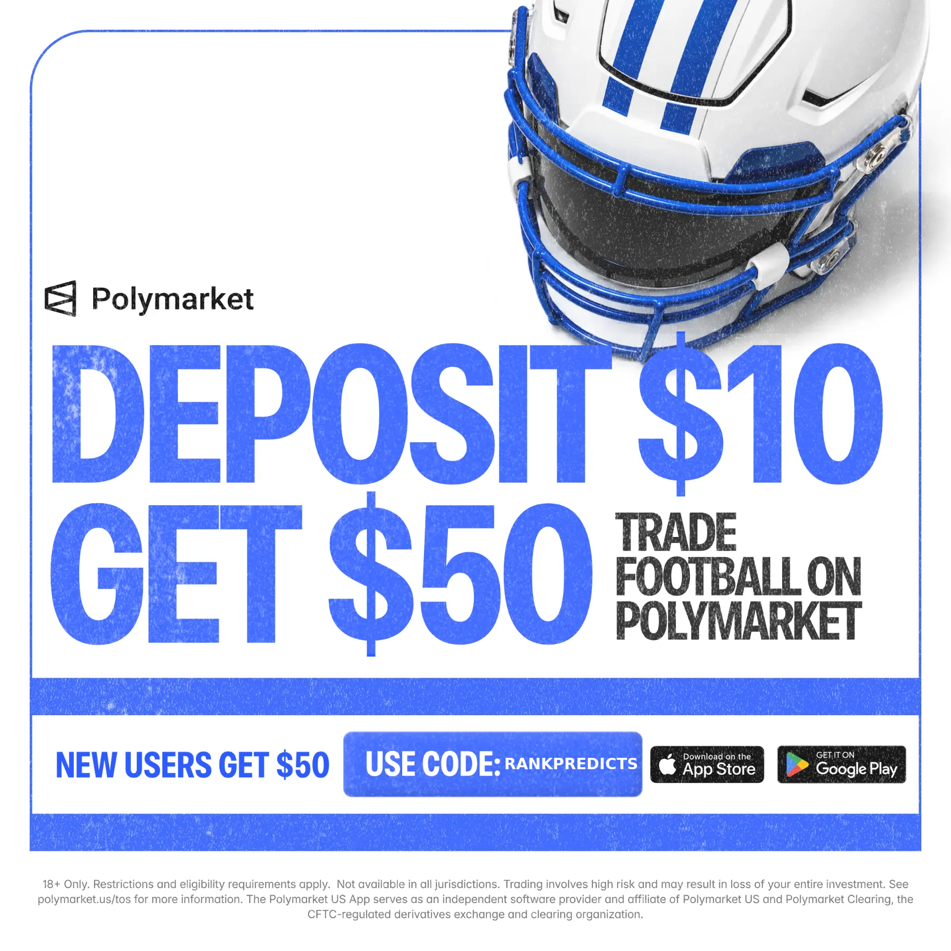 Polymarket US — deposit $10 and get a $50 trading bonus with code RANKPREDICTS. iOS app only.