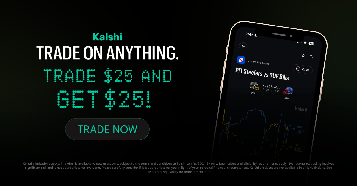Kalshi — Trade on anything. Trade $25 and get $25 with code RANKPREDICTS.