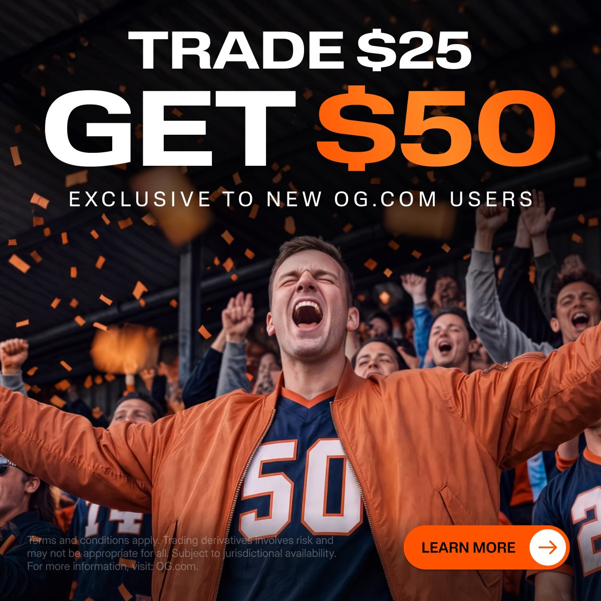 OG: trade $25, get $50 in rewards (new users only)